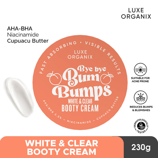 Luxe Organix Bye Bye Bum Bumps White and Clear Booty Cream 230g