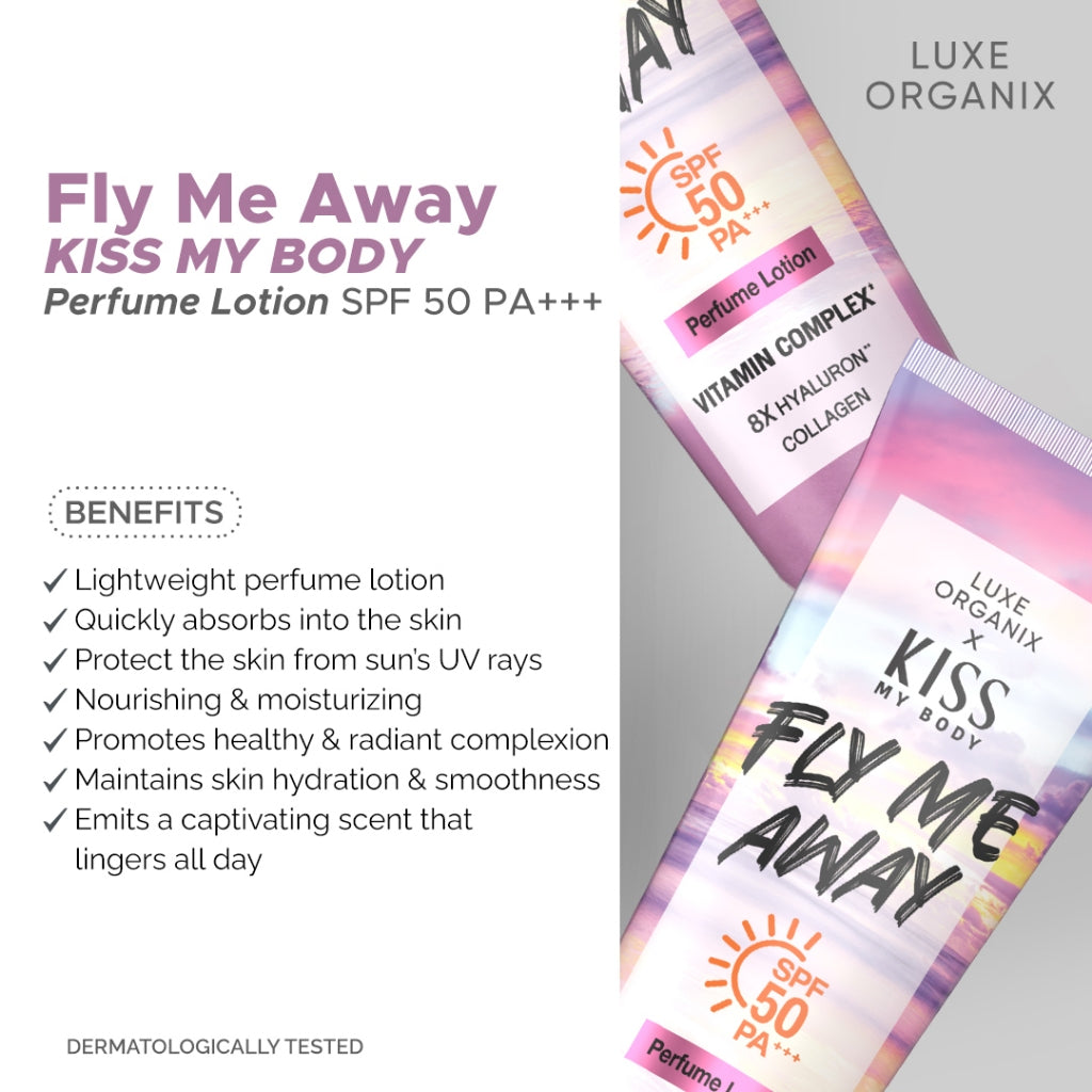 Luxe Organix X Kiss My Body, Fly Me Away, Sweetie, Love Story Perfume Lotion SPF 50 PA+++ 200g