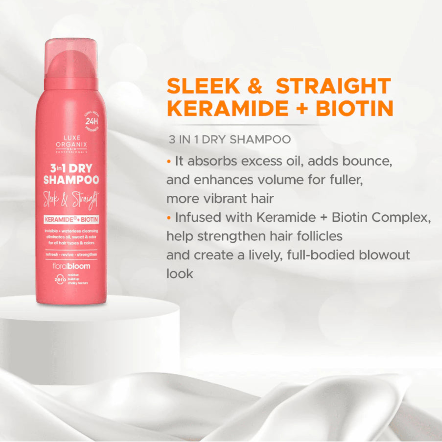 Luxe Organix Hair Professionals 3in1 Dry Shampoo Sleek & Straight Keramide Biotin Floral Bloom 110ml